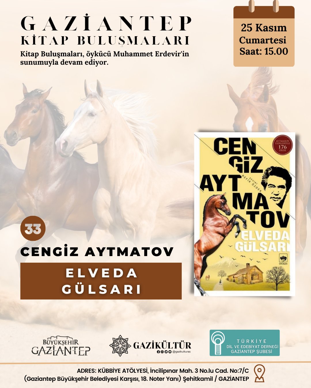 Gazikültür Kitap Buluşmaları-33 | Cengiz Aytmatov - Elveda Gülsarı